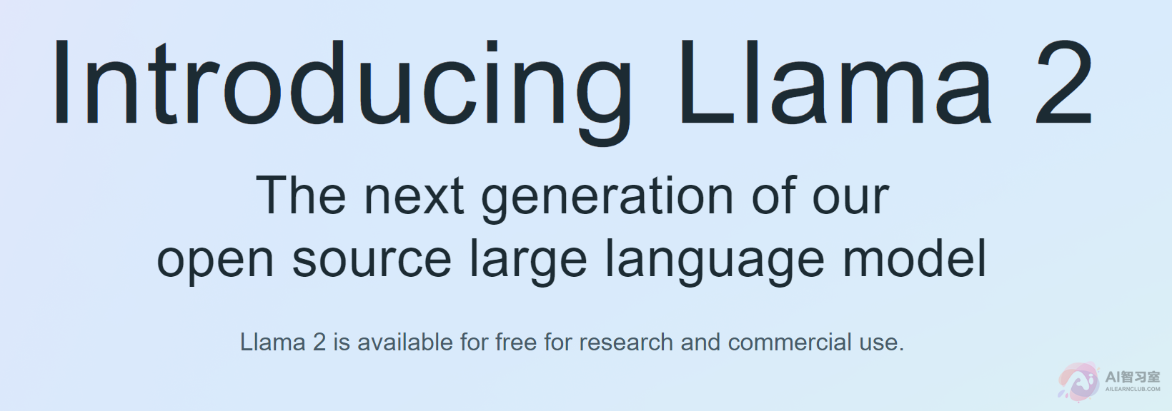 Meta与微软合作发布Llama 2：免费开源语言模型进一步演进，挑战行业巨头